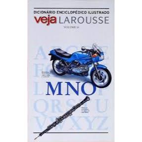 Dicionário Enciclopédico Ilustrado Veja Larousse - Volume 16 - M/N/O - Veja / Larousse