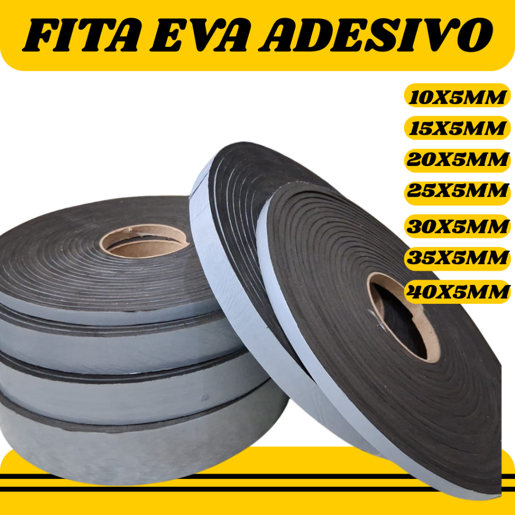 Fita Adesiva Eva 10,15,20,25,30,35,40mm De Largura, 5mm Espessura, 10 Mts De Comprimento