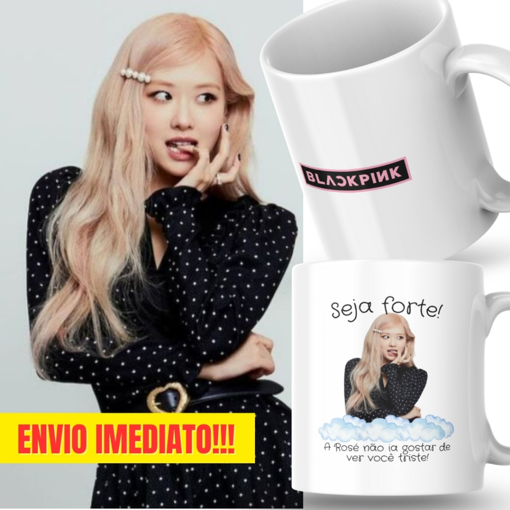 Caneca Xicara Porcelana 325ml Seja Forte Black Pink Rosé Kpop Personalizada Presente Decoração Casa