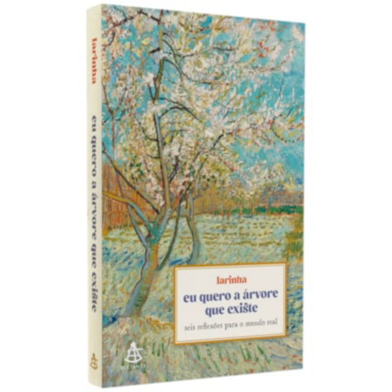 Eu quero a árvore que existe (Larinha, Poesia, Reflexivos, Livro novo e lacrado)
