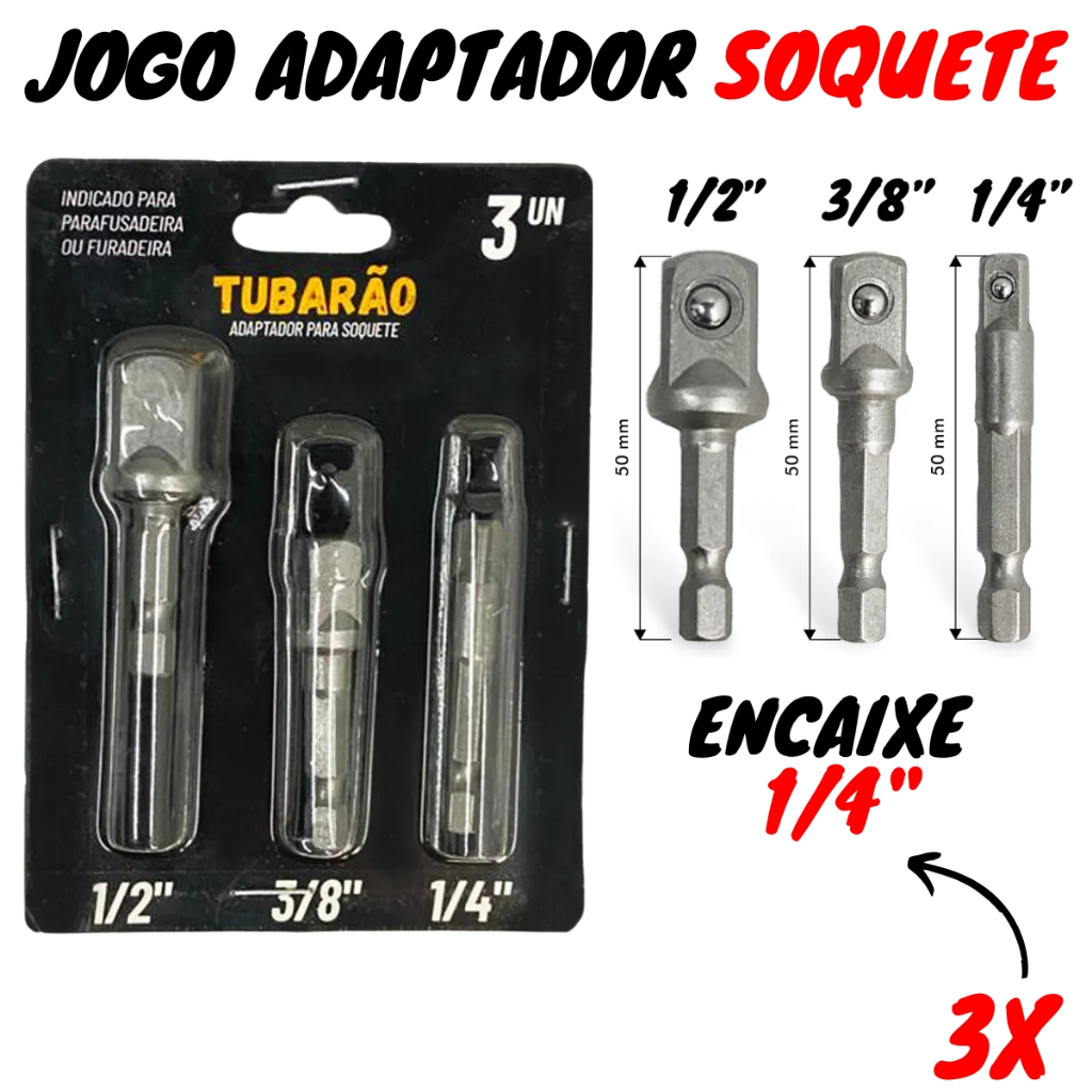Jogo Adaptador Soquete 3 Peças (1/4 - 3/8 - 1/2) - Tubarão
