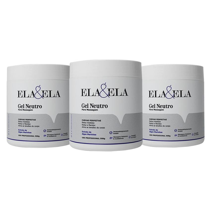 Kit 3X Gel Neutro Profissional Ela&Ela - Indicado para Massagens Redutora e Modeladoras