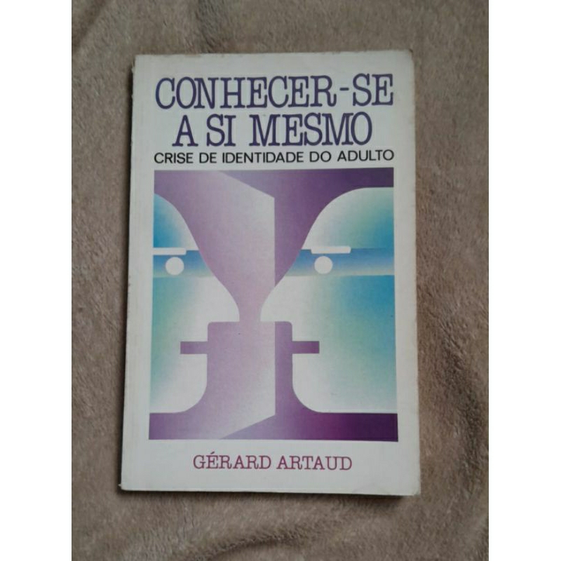 Conhecer-se a si mesmo - Crise de identidade do adulto