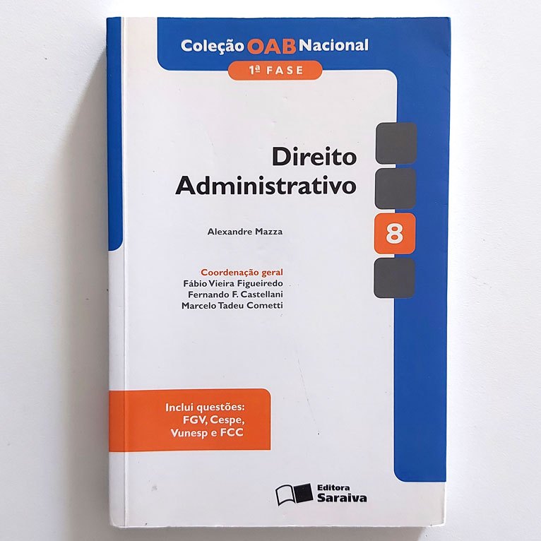 Livro Direito Administrativo V8 Col. Oab Nacional 1a Fase 4ª ed. 2012 Alexandre Mazza