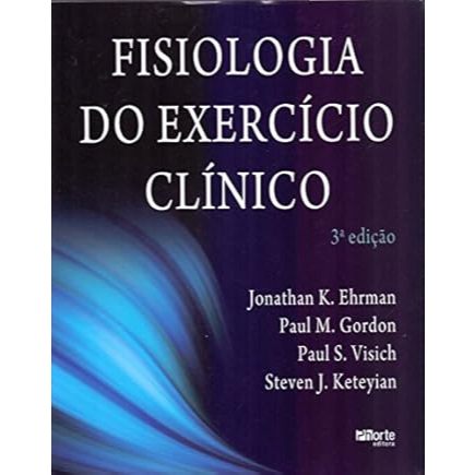 Fisiologia do Exercício Clínico