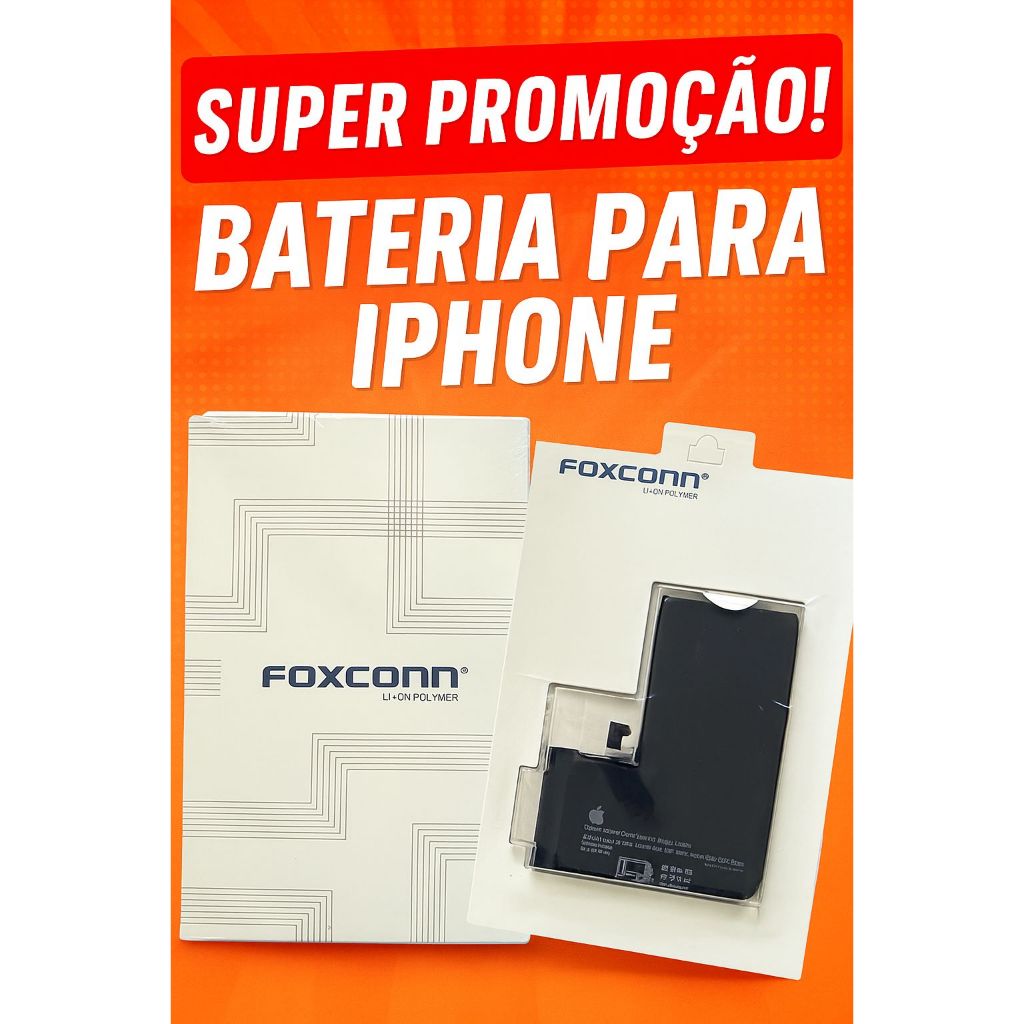 Bateria Foxconn iPhone, compatível 15pro, 14 pro 13 ,13pro max, RX,11,12,14 pro max, bateria foxconn- super promoção
