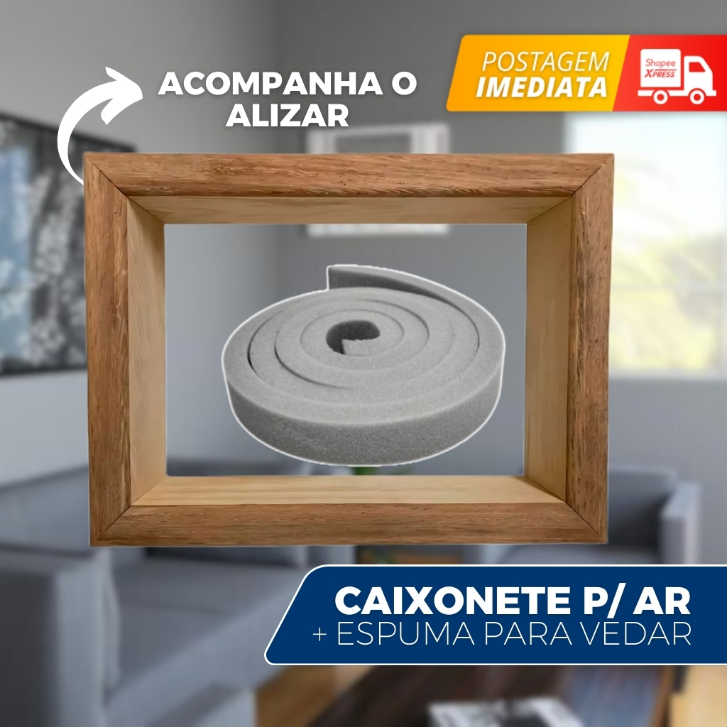 Caixonete Caixilho Madeira Lei Ar Condicionado 7.500/ 10000 e Espuma de Vedação de Ar Condicionado em Oferta na Shopee