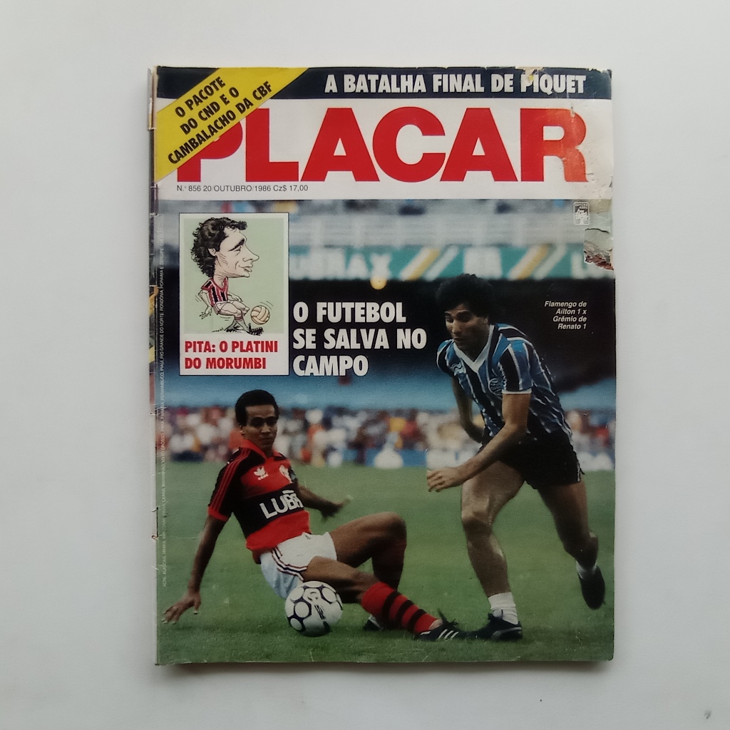 Revista Placar nº 856 - Out/1986 - Flamengo x Grêmio  / Taffarel / Fórmula 1