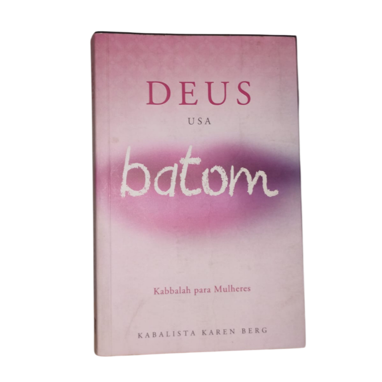 Deus Usa Batom - Kabalista Karen Berg