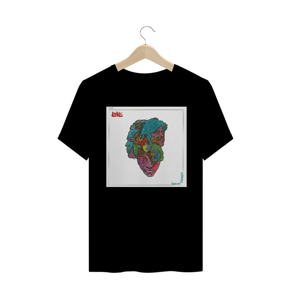 Camiseta "Love - Forever Changes"