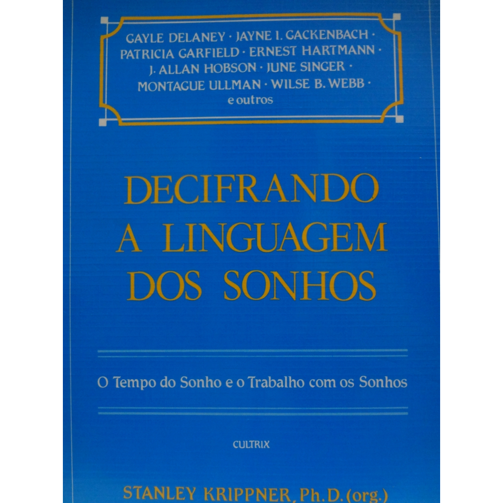 Linguagem dos Sonhos de Stanley Krippner