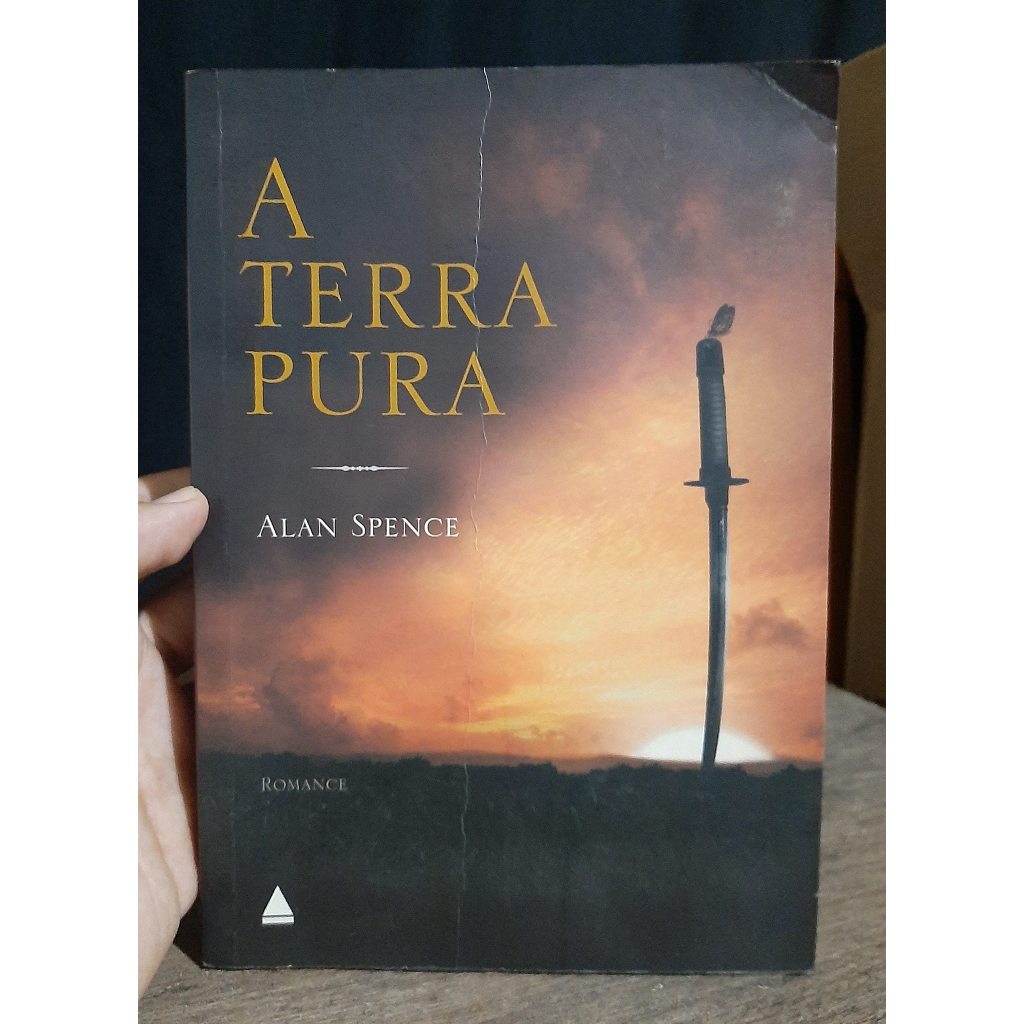 Livro A Terra Pura - Alan Spence - Romance - Nova Fronteira