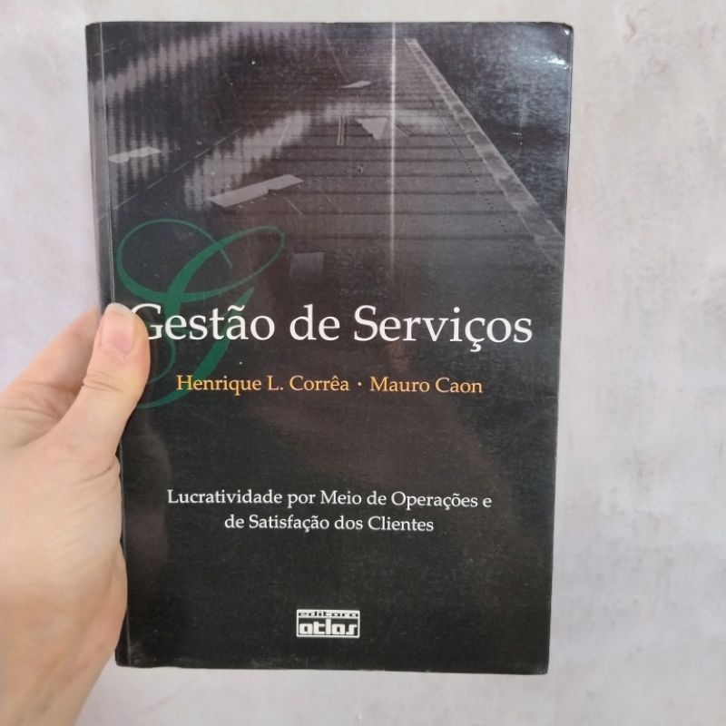 Gestão De Serviços - Henrique L. Corrêa - Mauro Caon - Capa Comum - Usado