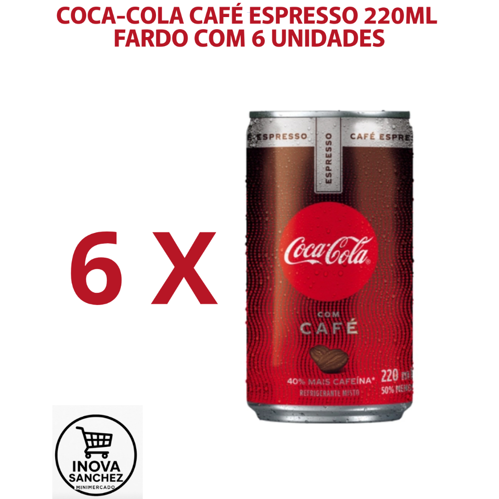 COCA-COLA Café Espresso 220ml fardo com 6 unidades em Oferta na Shopee