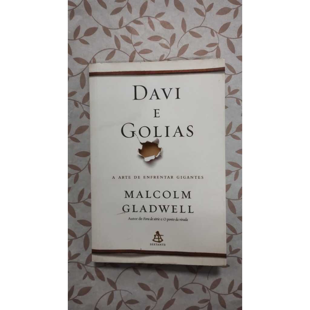 Davi e Golias - A Arte de Enfrentar Gigantes autor Malcolm Gladwell
