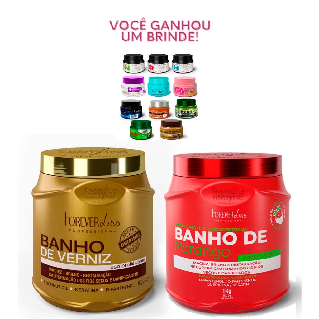 Kit Mascara Capilar Banho de verniz e Banho de Morango Forever Liss 1kg