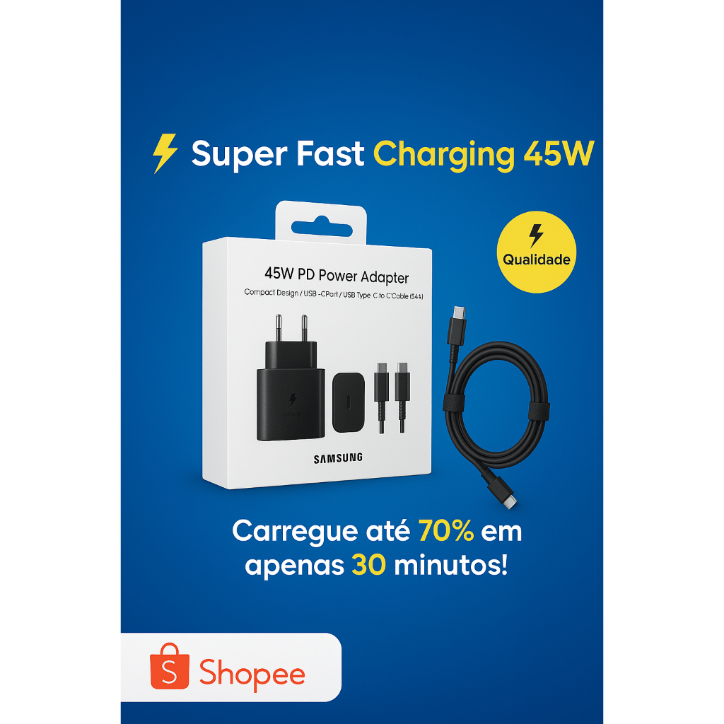 Oferta! Carregador Turbo 45W Samsung Original Super Fast + Frete Grátis (Ver Condições) - Mais Rápido!