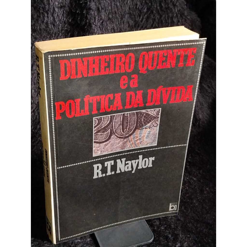 Livro Dinheiro Quente e a Política da Dívida Sebo de Livros Usados Desapego de Livros Antigos Usados
