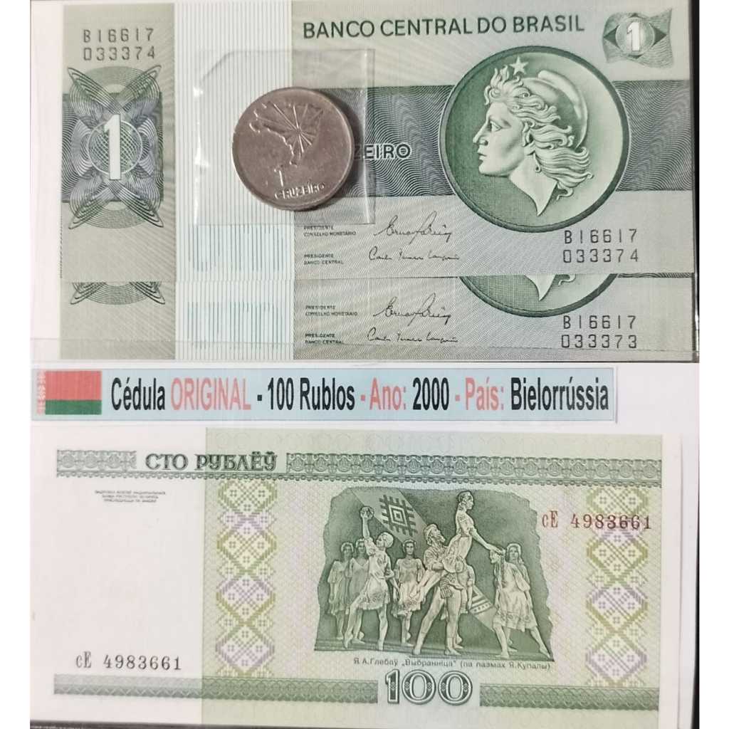 Bielorrússia -  1 Cruzeiro (Fe sequencial) +01 cédula 100 Rublos.País: Bielorrúsia +  moeda 1 Cruzeiro comemorativa 1972