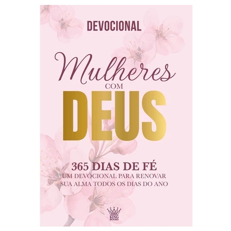 Mulheres com Deus - 365 Dias de Fé - Devocional Mais de uma unidade valor de atacado chama no chat