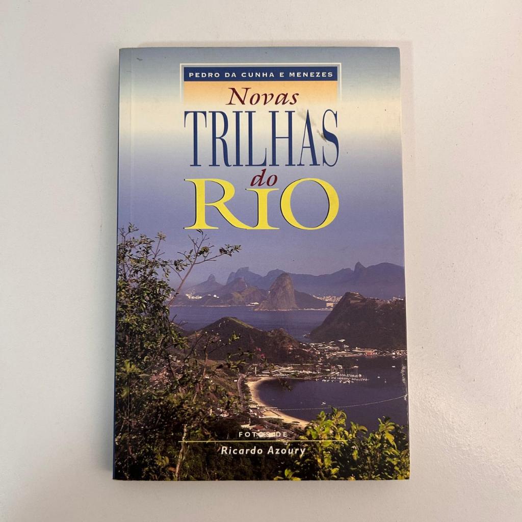 Novas Trilha do Rio | Pedro da Cunha e Menezes