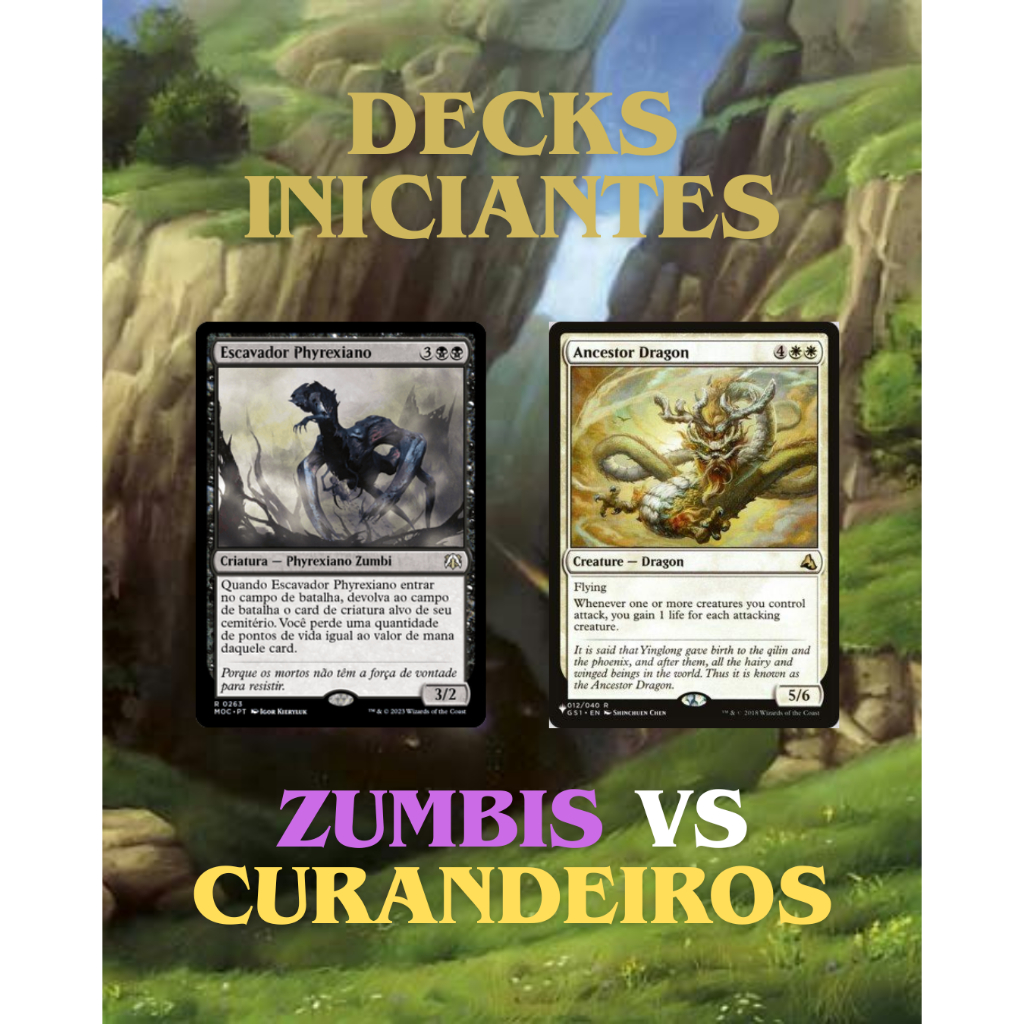 Decks de Magic The Gathering: Zumbis versus curandeiros (Decks Preto e Branco)