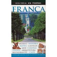 Guia Visual> França; Folha de São Paulo.