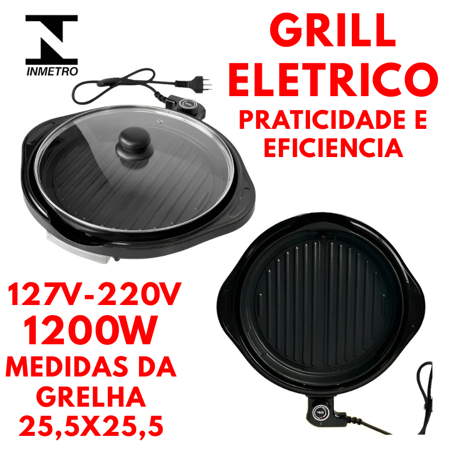 Grill Eletrico Redondo 127V Ou 220V 1200W Com Termostato Ajustável Prático