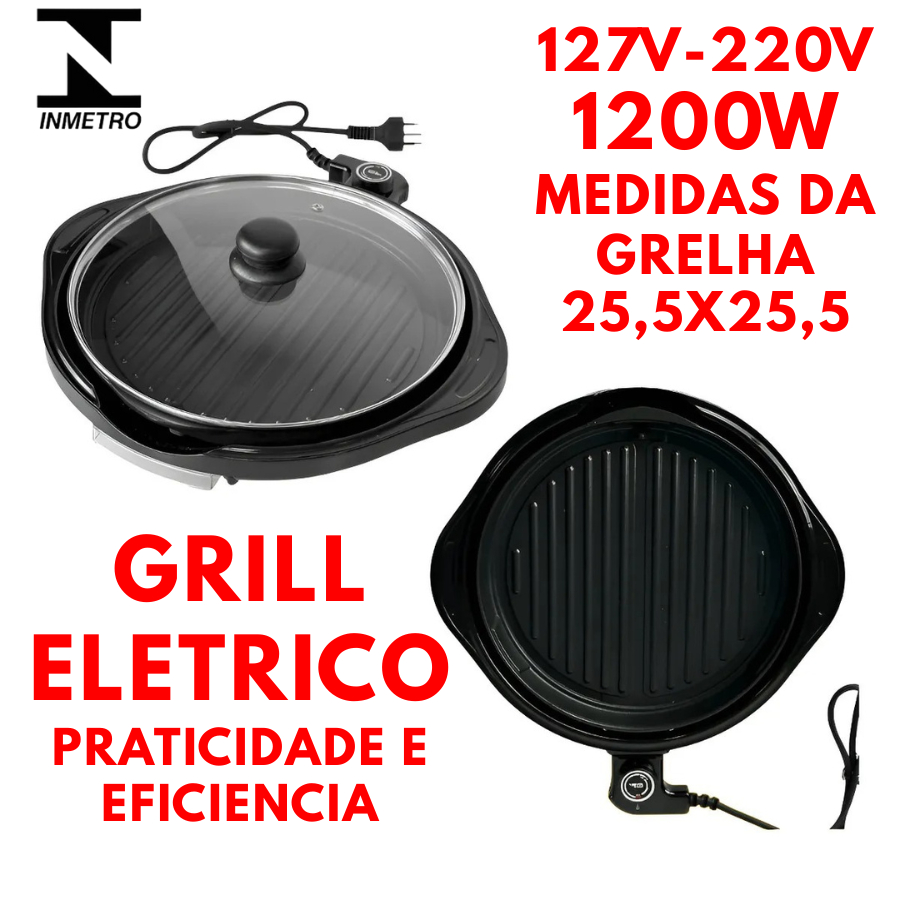 Grill Eletrico Redondo 127V Ou 220V 1200W Prático Com Grelha Removível e Termostato Ajustável