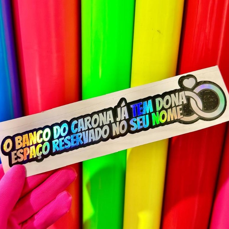 20x4,5cm | Adesivo | Frase pronta: O banco do Carona já tem dona espaço reservado no seu nome (letra de musica)