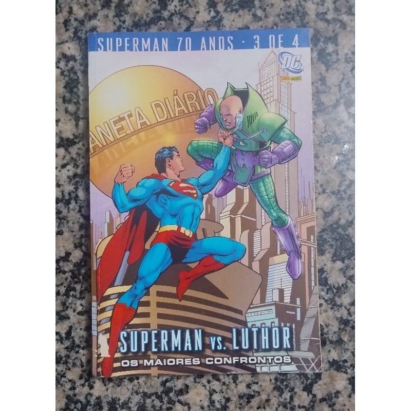 Superman 70 anos vol 3 super Man vs Luthor DC comics Panini editora