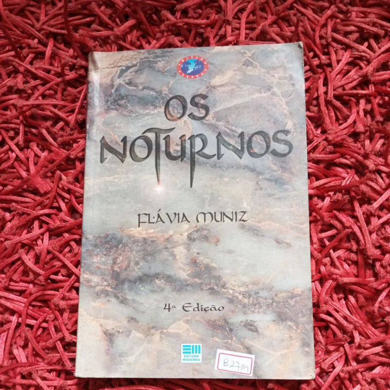 Os noturnos Flávia Muniz Coleção Veredas (827m)