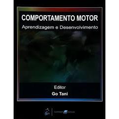 Comportamento Motor Aprendizagem E Desenvolvimento