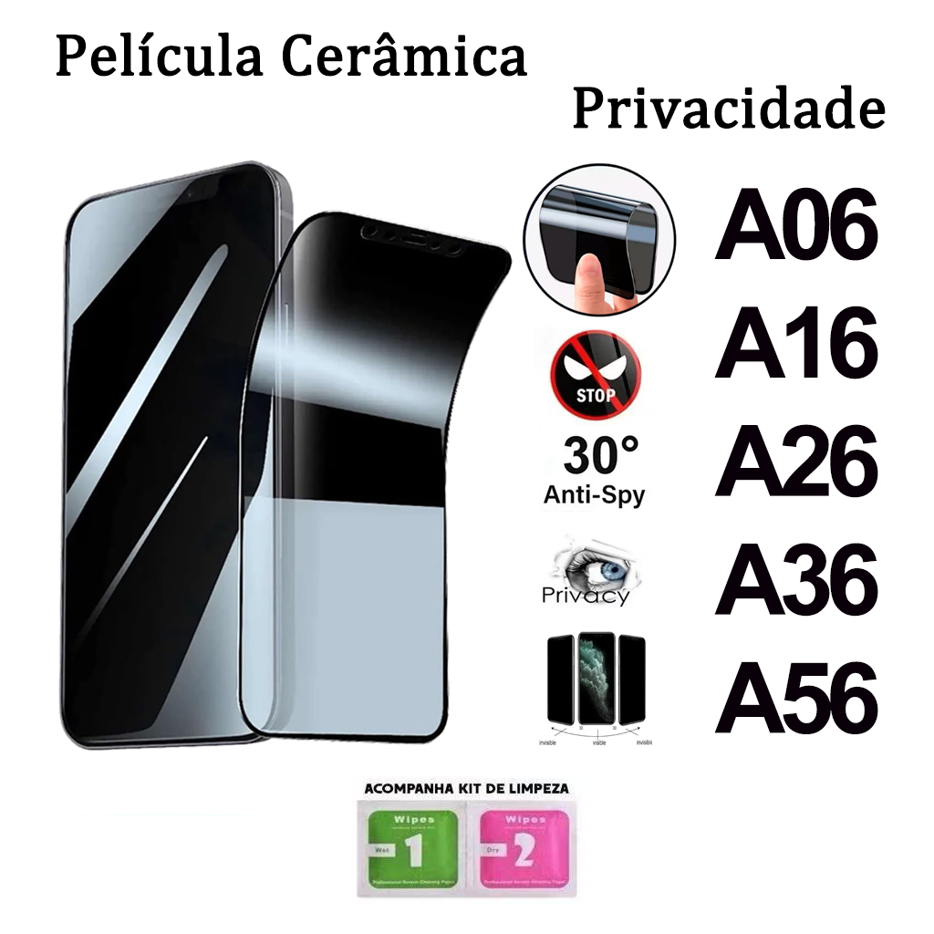 Pelicula de Ceramica 9D Privacidade  Anti Spy Para Samsung A06 A16 A26 A36 A56