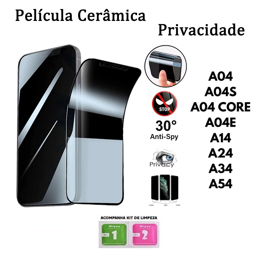 Pelicula de Ceramica 9D Privacidade  Anti Spy Para Samsung A04 A04S A04 CORE A04E A14 A24 A34 A54