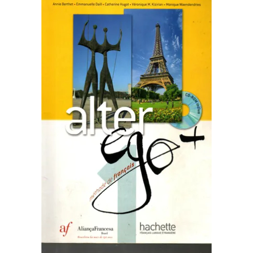 Livro - Alter Ego Méthodes de Français de Annie Berthet e Emmanuelle Daill- Liv