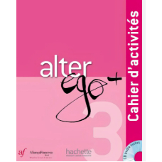 Livro - Alter ego  B1 Pack Cahier D'Activitiés Volume 3  de Annie Berthet e Emmanuelle Daill- Liv