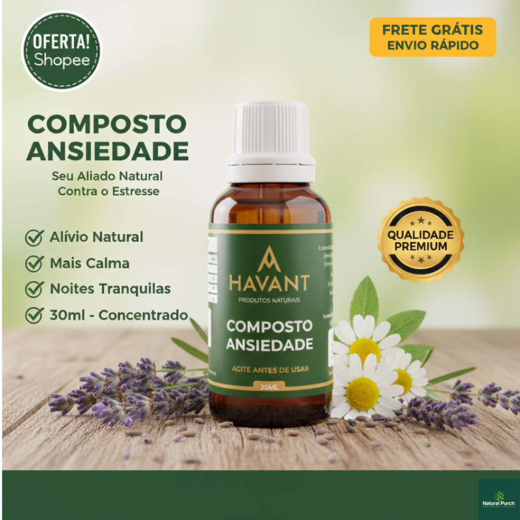 COMPOSTO ANSIEDADE / 30ML/ 100% NATURAL em Oferta na Shopee