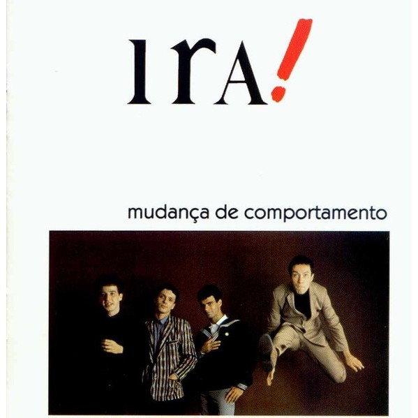 103 - Cd - Ira! – Mudança De Comportamento - 2000