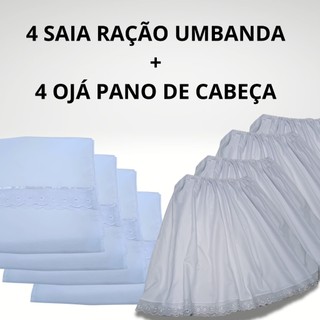 CONJUNTO 4 OJA + 4 SAIAS ROUPA RAÇÃO RELIGIOSA DE UMBANDA E CANDOMBLÉ BRANCA EM MICROPERCAL 2,5 RODA 85 ALTURA, OJÁ 2 MT