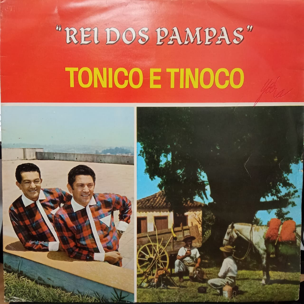 LP: Tonico e Tinoco - Rei dos Pampas (1969)