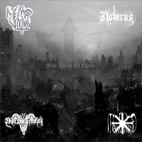 CD INFERNO VIRTUE + NABERUS 666 + NEGRO BODE TERRORISTA + MANKINDEND - Four Ways to Chaos
