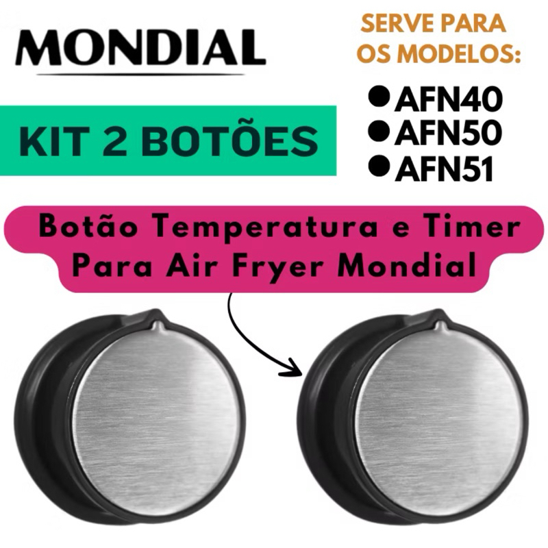 Kit 2 Botao Para Air fryer Mondial Timer e Temperatura AFN40 AFN50 4L e 5L