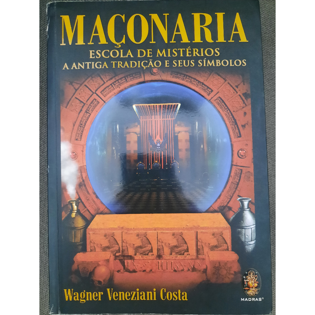livro Maçonaria Escola de Mistérios Wagner Veneziani Costa