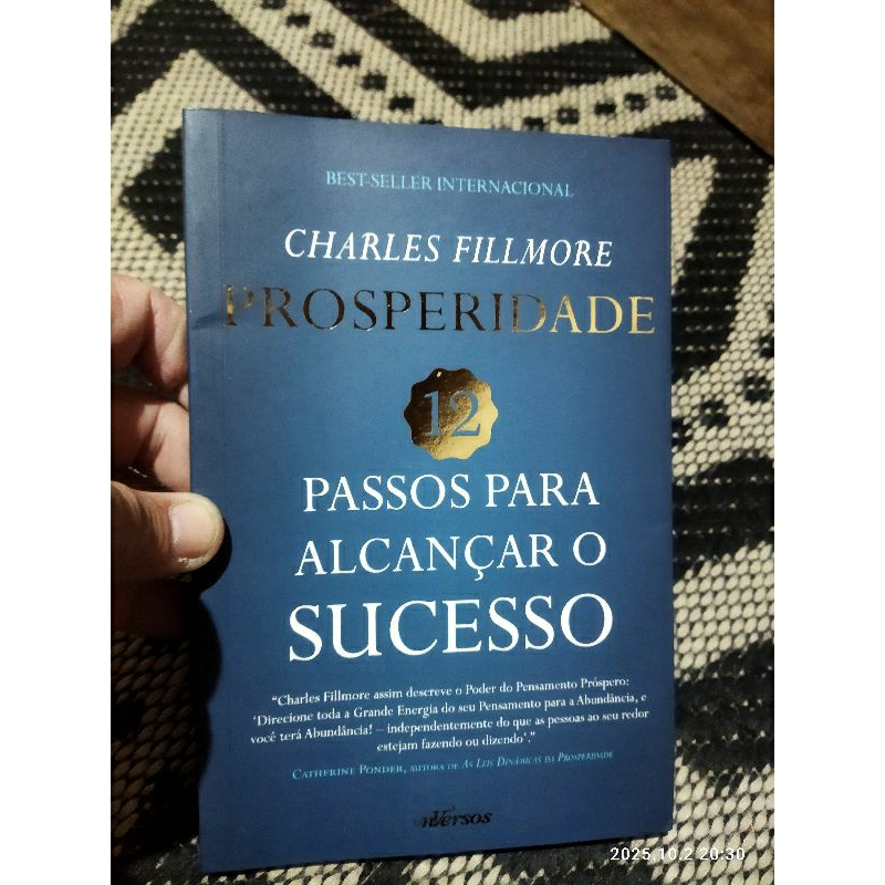 livro prosperidade 12 passos para alcançar o sucesso - Charles Fillmore