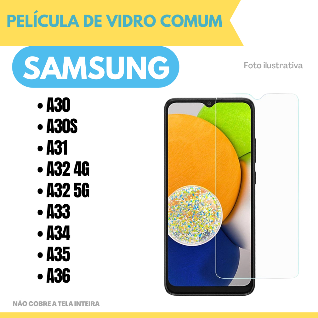 Película de Vidro Comum Para Samsung A30 / A30S / A31 / A32 4G / A32 5G / A33 / A34 / A35 / A36 / Protetor de tela.