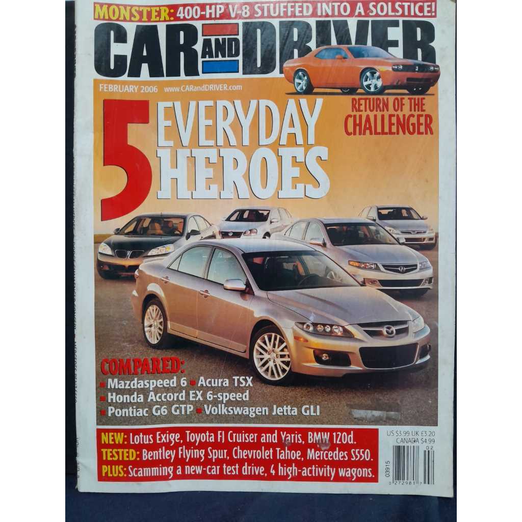 REVISTA CAR AND DRIVER – FEVEREIRO 2006 (EUA) EDIÇÃO ORIGINAL NORTE-AMERICANA DA REVISTA CAR AND DRIVER, UMA DAS MAIS PR
