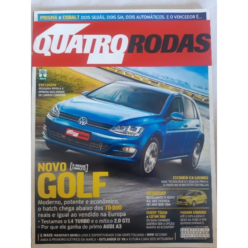 Revista Quatro Rodas SETEMBRO de 2013 Edição n° 647 – Novo Golf 1.4 Turbo e 2.0 GTI. Prisma x Cobalt. Ka. Fusion Hibrido