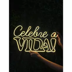 Letreiro Led Neon Luminoso Celebre a Vida! Festas Eventos Aniversário