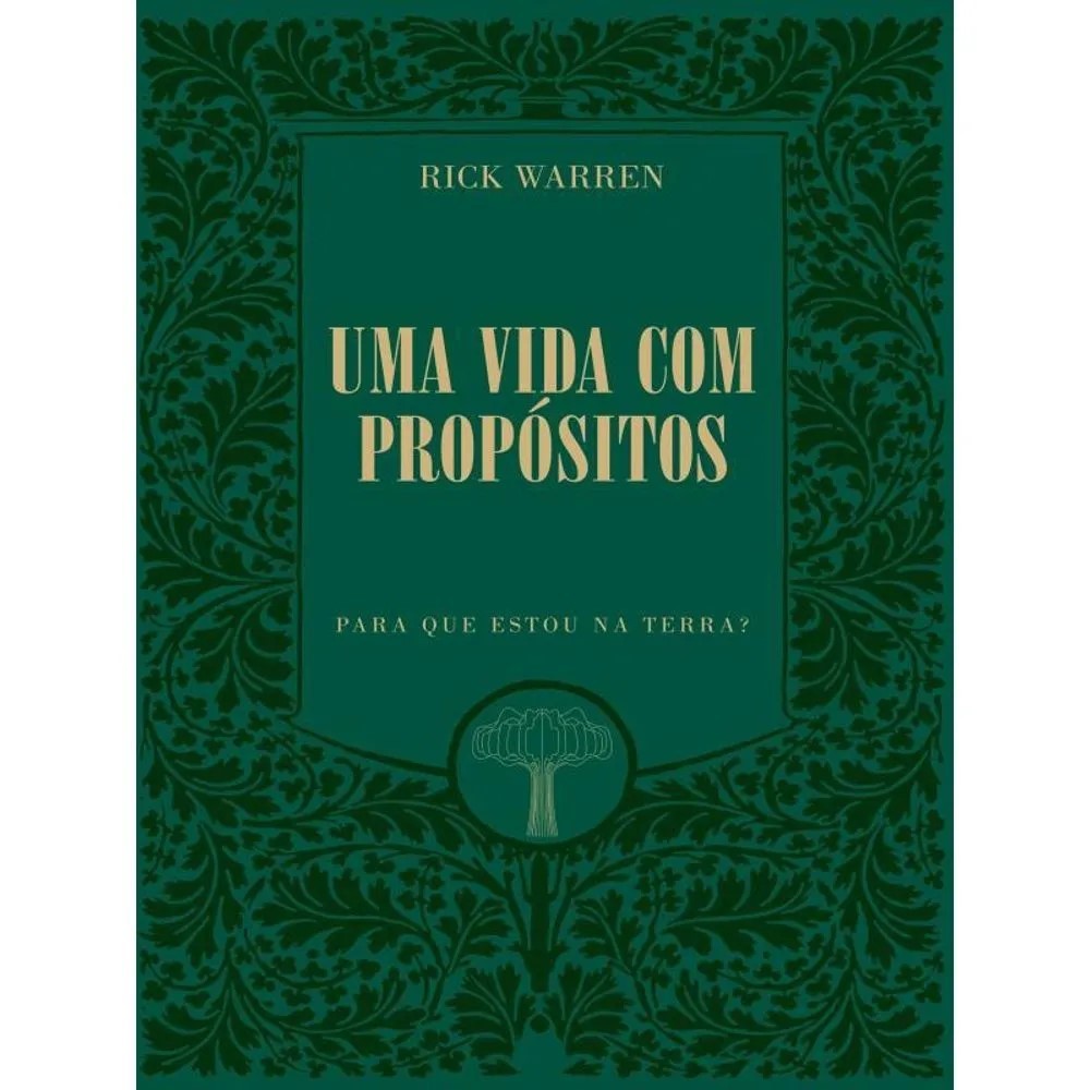 Uma Vida com Propósitos - Edição de Luxo